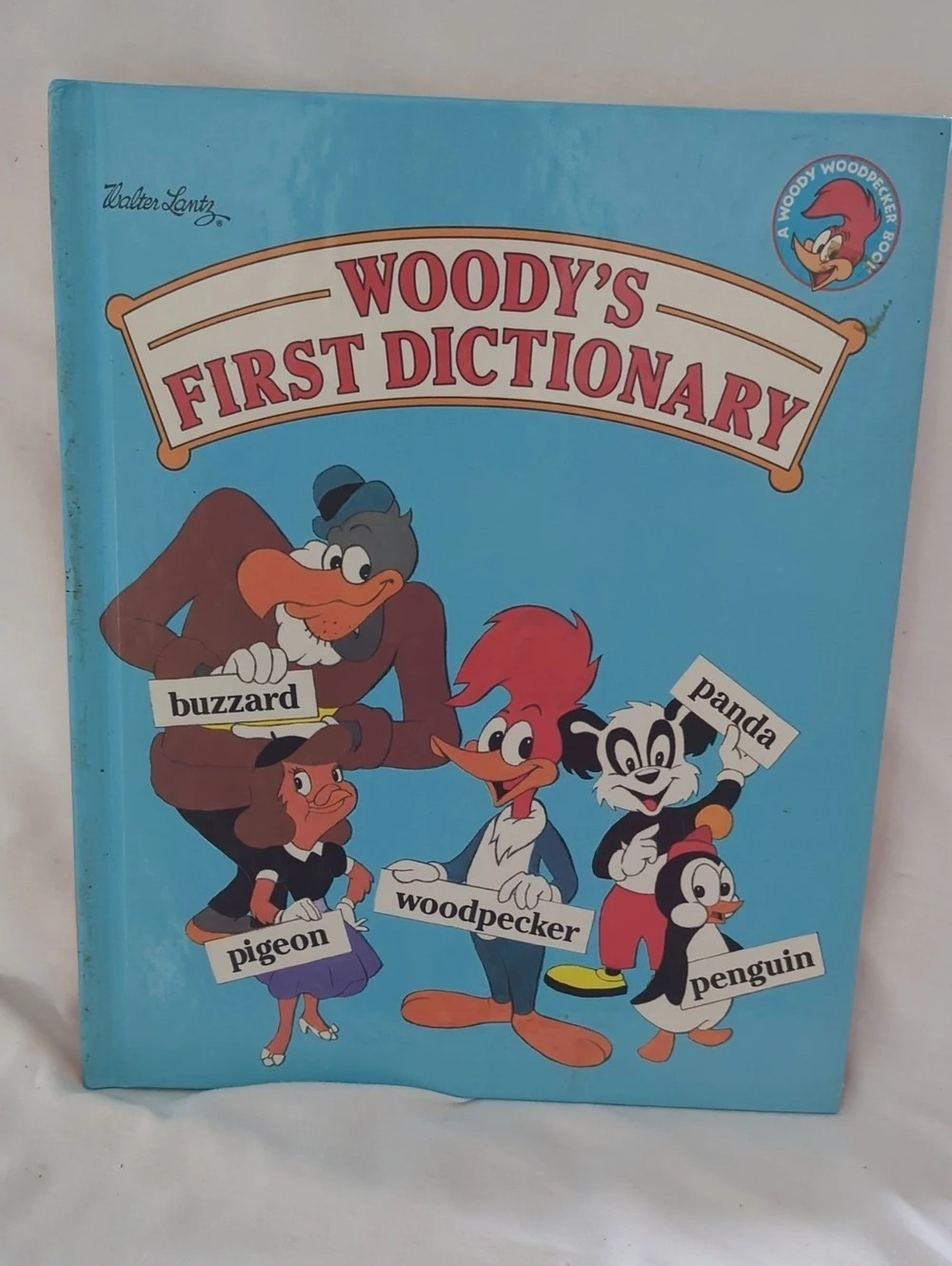 Walter Lantz Woody's First Dictionary Illustrated Children's Dictionary